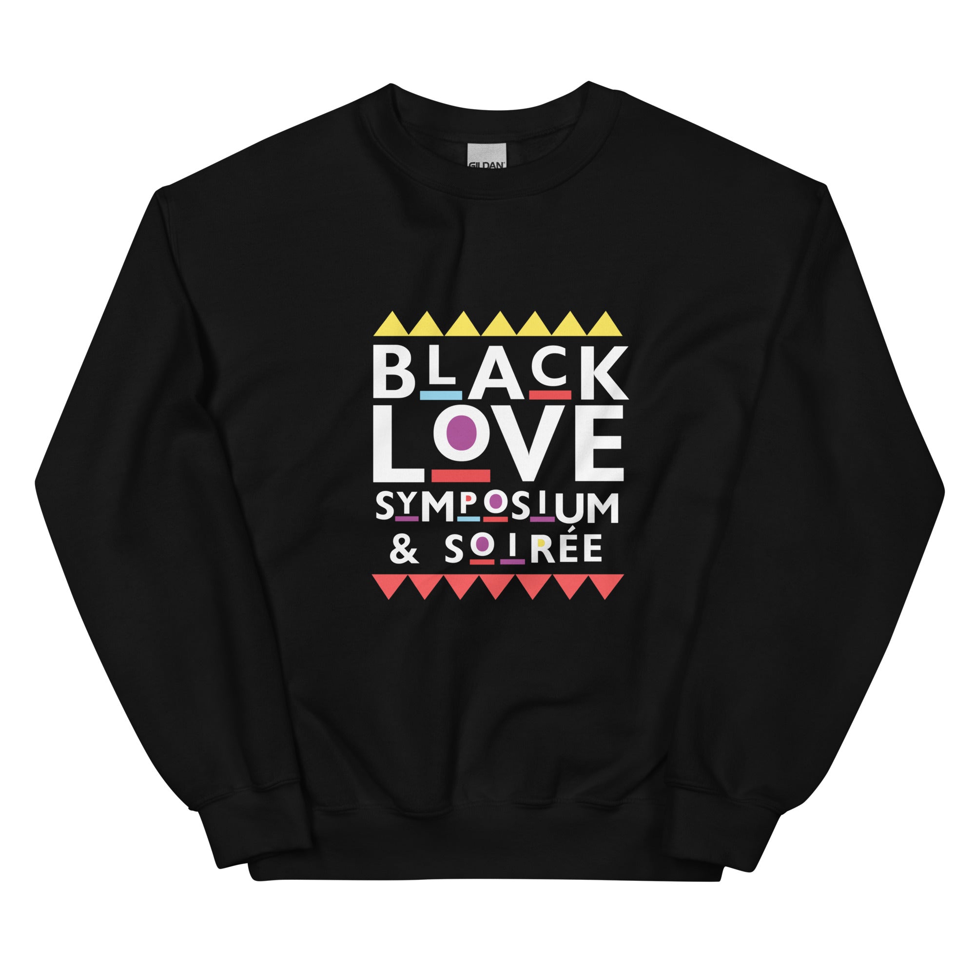 Black Love Symposium & Soirée Unisex Sweatshirt